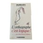 L'orthographe