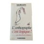 L'orthographe