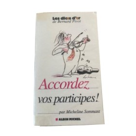 Accordez vos participes !