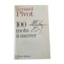 100 mots à sauver