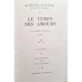 Pagnol, Marcel | Souvenirs d'enfance ( Texte définitif )  T3 : Le temps des secrets, T4 :  Le temps des amours