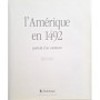 Lucena Salmoral, Manuel | L'Amérique en 1492 : portrait d'un continent