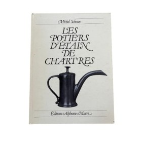 Les Potiers d'étain de Chartres