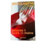 Astuces  &  tours de mains