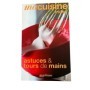 Astuces  &  tours de mains