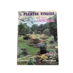 Les Plantes vivaces de nos jardins (3 éd.)