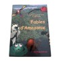 Fables d'Amazonie