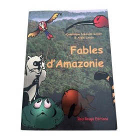 Fables d'Amazonie