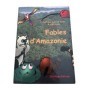 Fables d'Amazonie