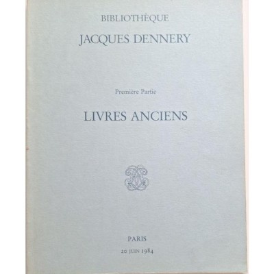 Bibliothèque Jacques Dennery. 1ère partie