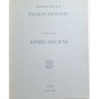 Bibliothèque Jacques Dennery. 1ère partie