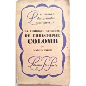 La véridique aventure de Christophe Colomb