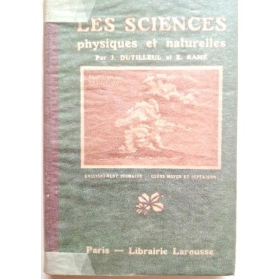 Les sciences physiques et naturelles