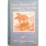 Les sciences physiques et naturelles