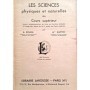 Roudil, A.. Bartoli Mme | Les Sciences physiques et naturelles au cours supérieur