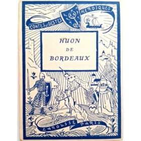 Les aventures de Huon de Bordeaux