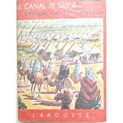 Le Canal de Suez 