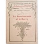 Le Bourbonnais et le Berry : choix de textes