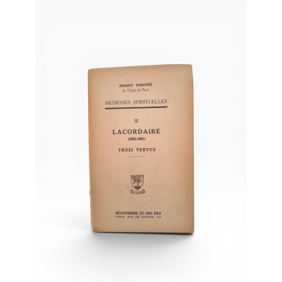 Trois vertus : Lacordaire