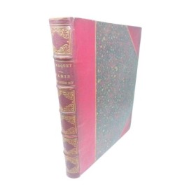 Paris sous Louis XIV : monuments et vues / texte par Auguste Maquet