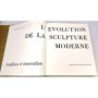 Hammacher, Abraham-Marie | L'Évolution de la sculpture moderne : tradition et innovation