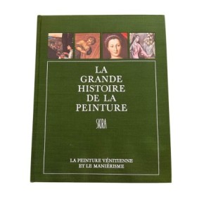 La Grande histoire de la peinture.... 7
