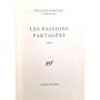 Marceau, Félicien | Les passions partagées : roman