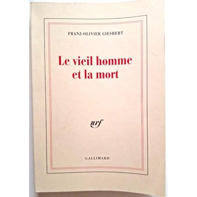 Le vieil homme et la mort : récit