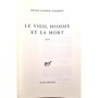 Giesbert, Franz-Olivier | Le vieil homme et la mort : récit