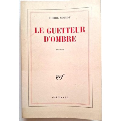 Le guetteur d'ombre