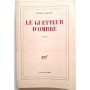 Le guetteur d'ombre