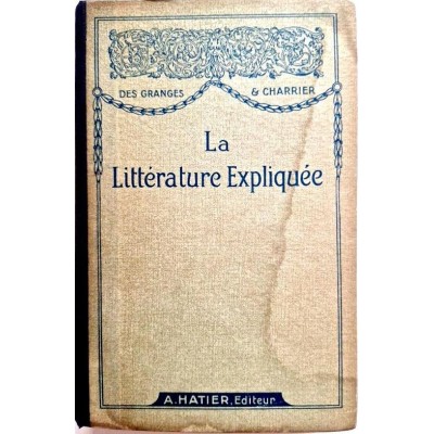 La littérature expliquée  19e édition