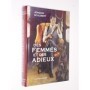 Joaquin Scalbert | Des femmes et des adieux