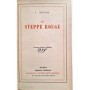Kessel, Joseph | La steppe rouge (36e éd.)
