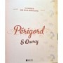 Girard-Lagorce, Sylvie | Périgord  &  Quercy  ( Cuisine de nos régions )