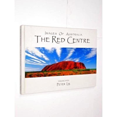 Peter Lik | Images of Australia. The red centre