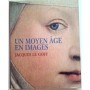 Un Moyen âge en images