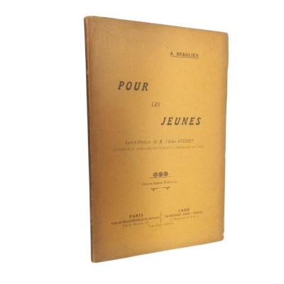 Pour les Jeunes. Lettre-préface de M. l'abbé Guibert