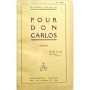 Benoit, Pierre | Pour Don Carlos : roman