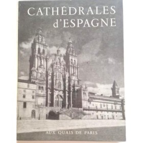 Cathédrales d'Espagne