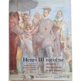 Henri III mécène  des arts