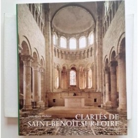 Clartés de Saint-Benoît-sur-Loire ( 2è edition )