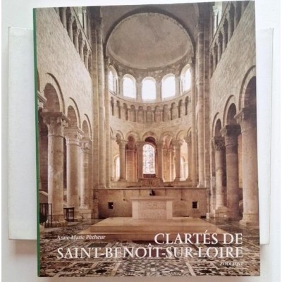 Clartés de Saint-Benoît-sur-Loire ( 2è edition )