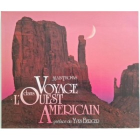 Voyage dans l'Ouest américain  tome 1. Le Pacifique
