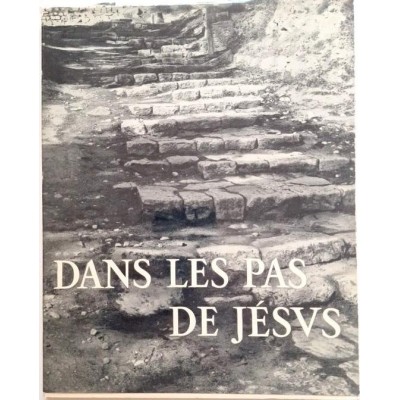 Dans les pas de Jésus