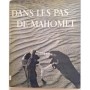 Dans les pas de Mahomet