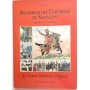 Splendeur des uniformes de Napoléon  : La garde impériale à cheval