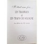 Bardon, Gérard | Il était une fois, les tramways et les trains de Sologne au début du XXe siècle