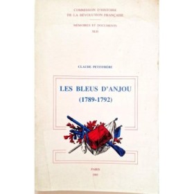Les Bleus d'Anjou : 1789-1792