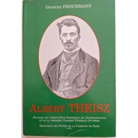 Albert THEISZ ( Première éditon )